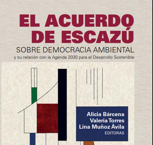 El Acuerdo de Escazú