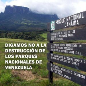 No ala destrucción de nuestros parques nacionales