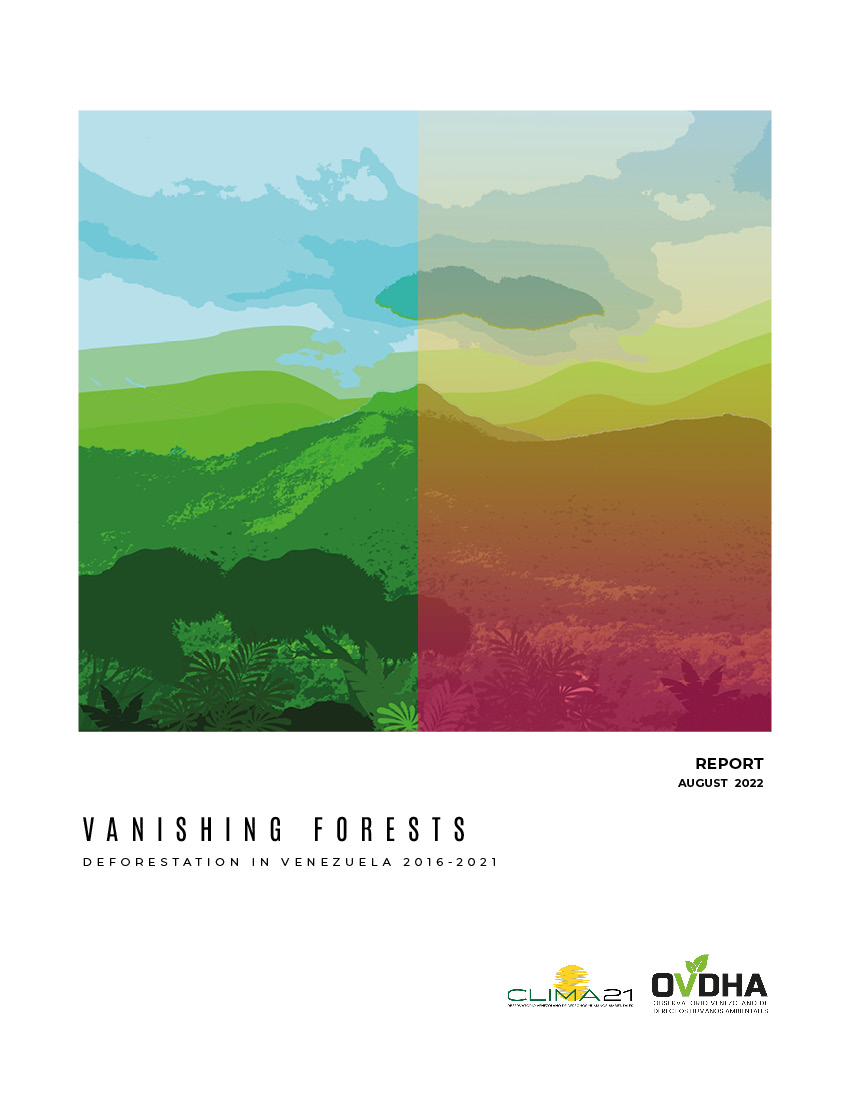 Vanishing Forests: Deforestation in Venezuela 2016-2021