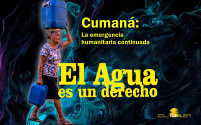 Cumaná la emergencia humanitaria continuada
